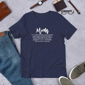 Mom Definition - Short-Sleeve Unisex T-Shirt