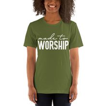 Load image into Gallery viewer, Made to Worship -- Short-Sleeve Unisex T-Shirt