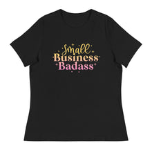 Load image into Gallery viewer, Small Business - Women&#39;s Relaxed T-Shirt