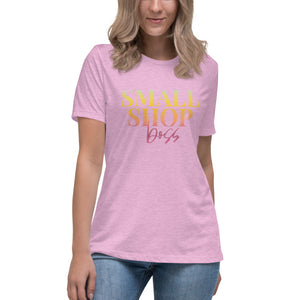 Small Shop Boss - Women's Relaxed T-Shirt