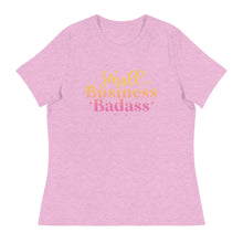 Load image into Gallery viewer, Small Business - Women&#39;s Relaxed T-Shirt