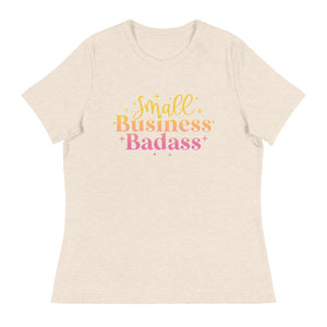 Small Business - Women's Relaxed T-Shirt