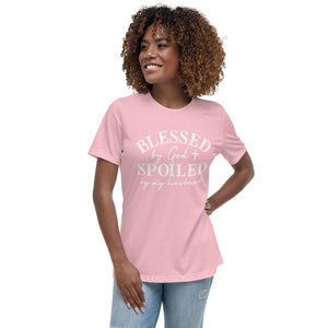 Blessed by God & Spoiled by my husband - Women's Relaxed T-Shirt