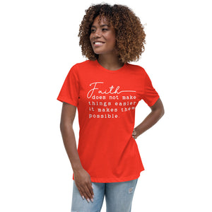 Faith - Women's Relaxed T-Shirt